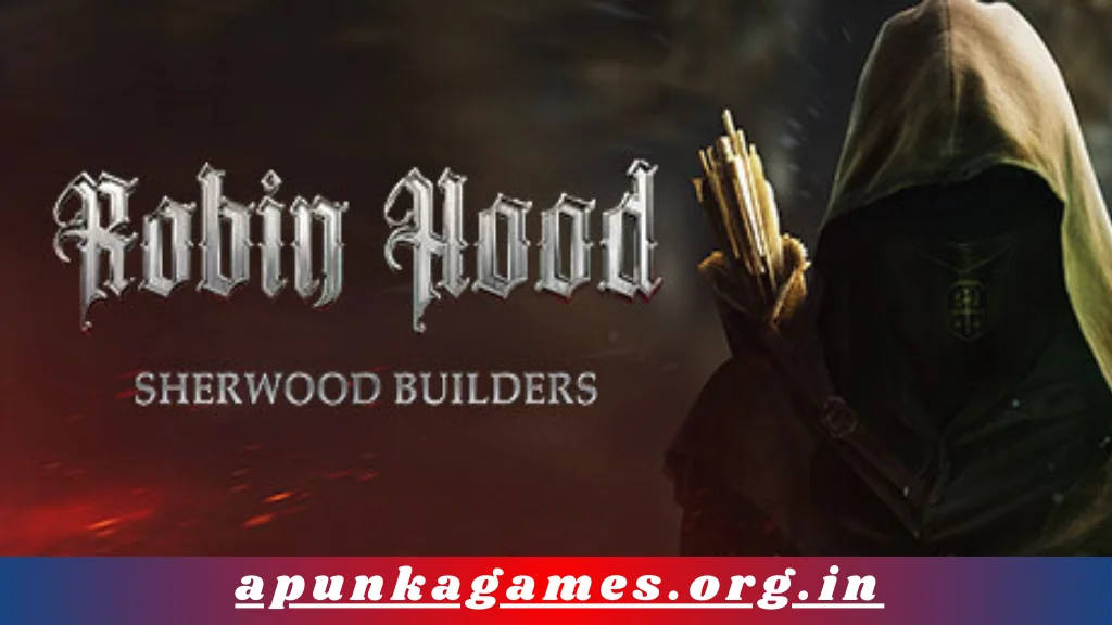 Robin Hood - Sherwood Builders