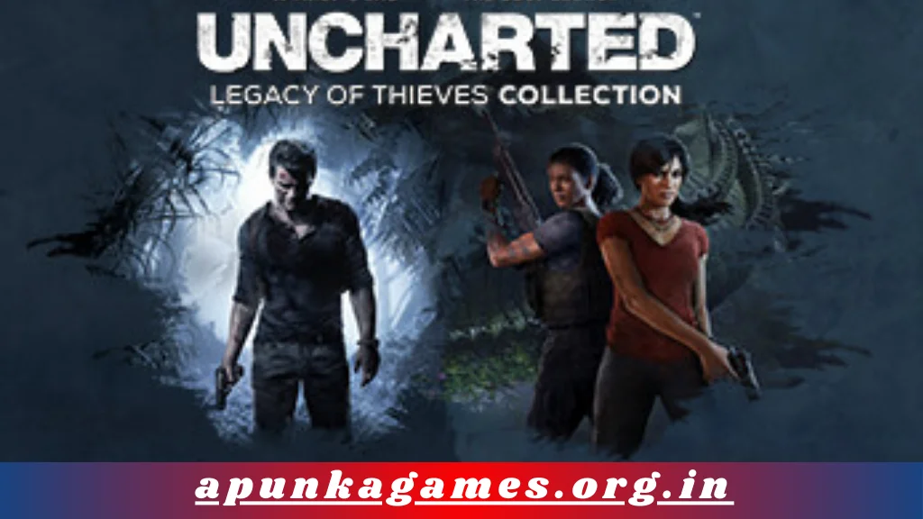 UNCHARTED Legacy of Thieves