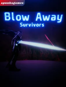 Blow Away Survivors apun ka games