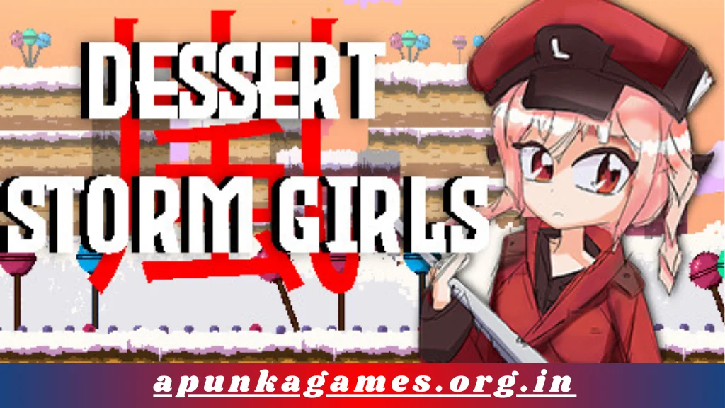 Dessert Storm Girls