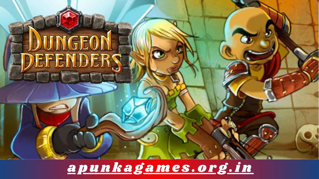 Dungeon Defenders