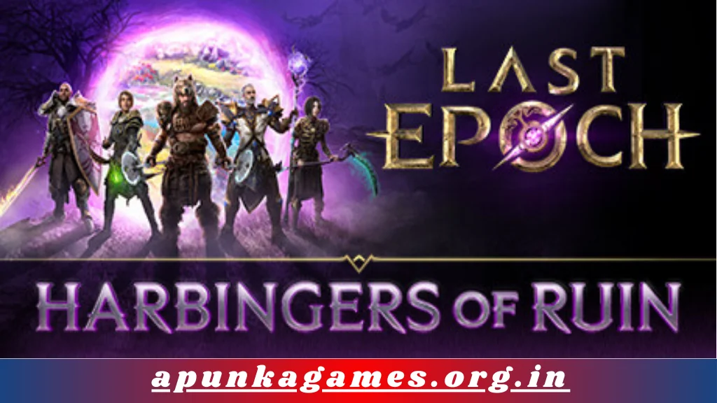 Last Epoch Harbingers of Ruin