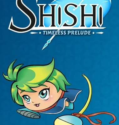 Shishi Timeless Prelude apun ka games