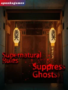 Supernatural Rules Suppress Ghosts apun ka games