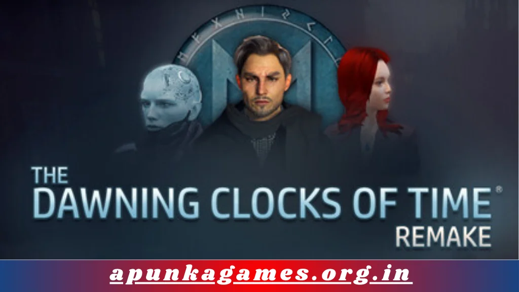 The Dawning Clocks of Time Remake