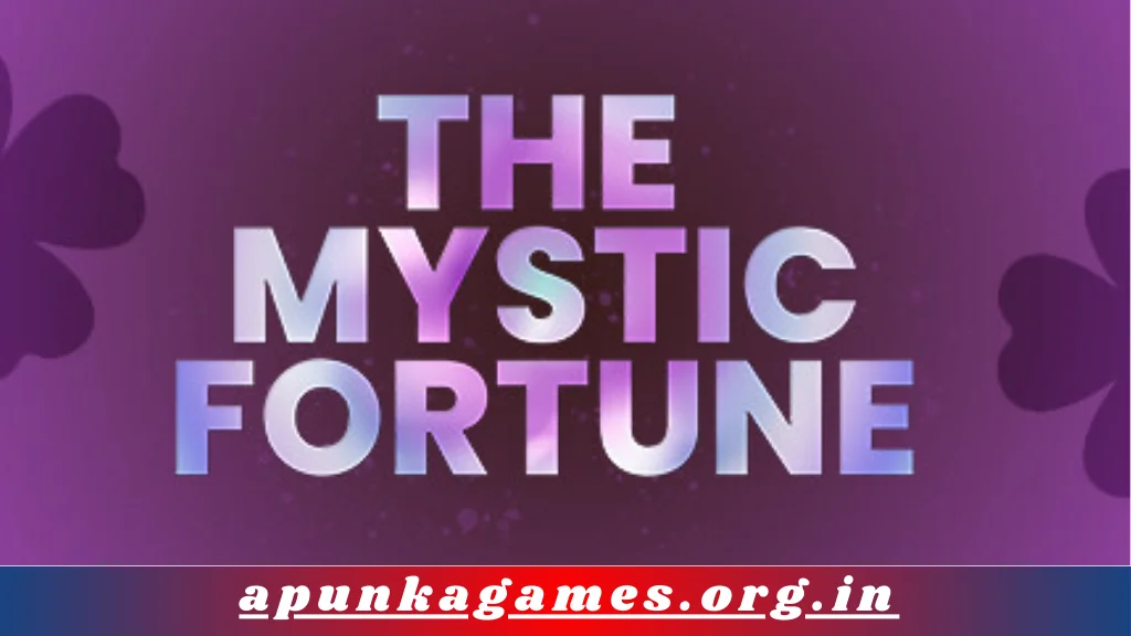 The Mystic Fortune