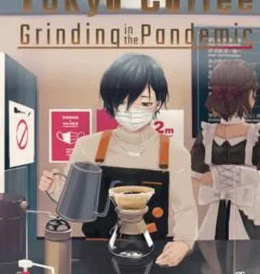 Tokyo Coffee Grinding in the Pandemic apun ka games