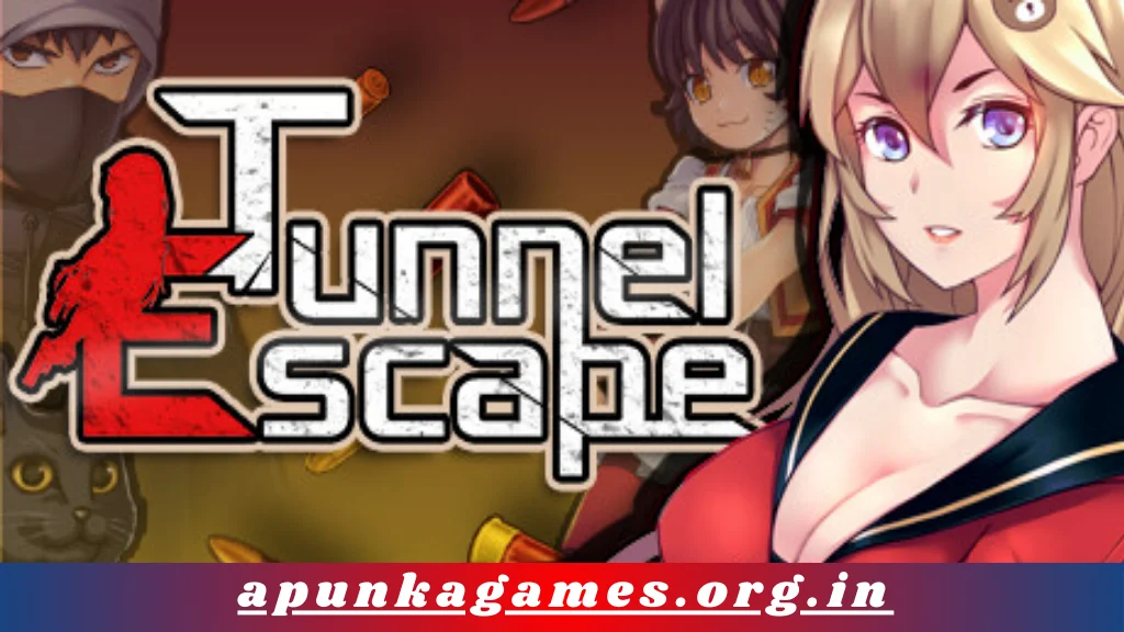 Tunnel Escape