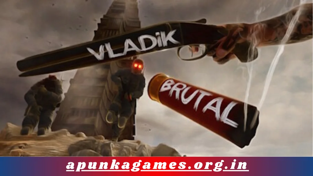 VLADiK BRUTAL