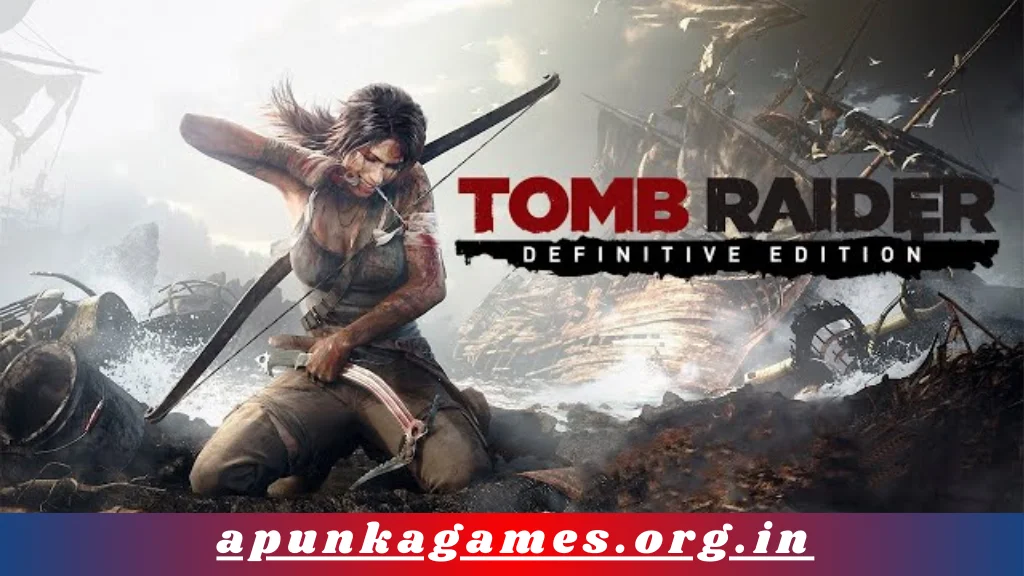 Tomb Raider Definitive Edition